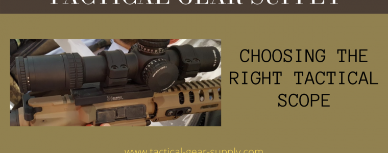 Choosing the Right Tactical Scope