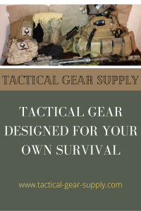 Tactical Gear Designed For Your Own Survival